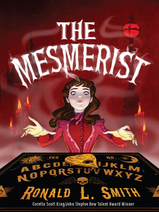 Title details for The Mesmerist by Ronald L. Smith - Available